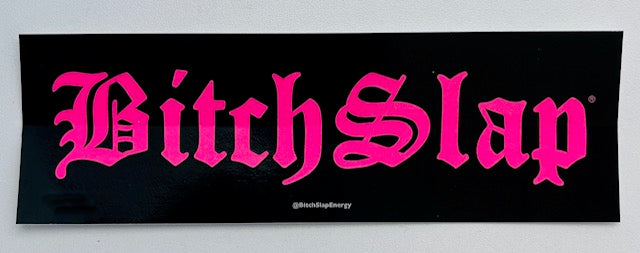 Bitchslap Old English Neon Pink Sticker 3 pk nutrition facts