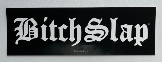 Bitchslap Old English Black White Sticker 3 pk nutrition facts